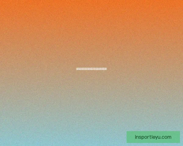 乐鱼体育入口带你畅享精彩赛事体验尽在掌握 乐鱼体育入口带你畅享精彩赛事体验尽在掌握